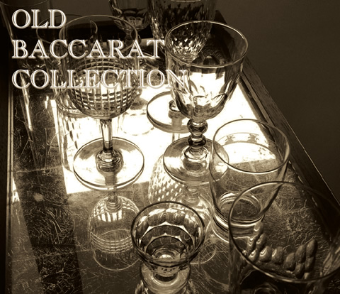 OLD BACCARAT COLLECTION